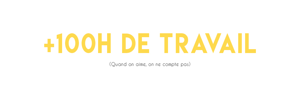 100 h de travail